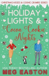 Holiday Lights and Cocoa Cookie Nights: A Sweet Later-in-Life Romcom Short Read, Holiday Lights and Cocoa Cookie Nights: A Sweet Later-in-Life Romcom Short Read