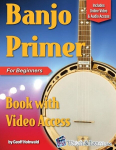 Banjo Primer Book for Beginners, Banjo Primer Book for Beginners
