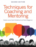 Techniques for Coaching and Mentoring 2nd edition