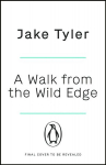 Walk from the Wild Edge: 'This Book Has Changed Lives' Chris Evans