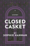 Closed Casket: The New Hercule Poirot Mystery