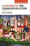 History of the Cuban Revolution, 2nd Edition