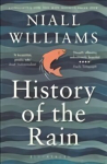History of the Rain: Longlisted for the Man Booker Prize 2014
