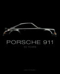 Porsche 911: 50 Years First Edition, First