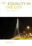 Equality in the City: Imaginaries of the Smart Future New edition