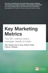 Key Marketing Metrics: The 50plus metrics every manager needs to know 3rd edition