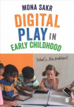 Digital Play in Early Childhood: What's the Problem?