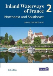 Inland Waterways of France Volume 2 Northeast and Southeast: Northeast and Southeast 9th edition, 2