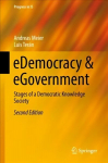 eDemocracy & eGovernment: Stages of a Democratic Knowledge Society 2nd ed. 2019