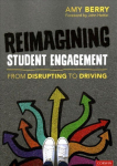 Reimagining Student Engagement: From Disrupting to Driving