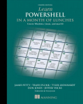 Operatsioonis&uuml;steem Learn PowerShell in a Month of Lunches: Covers Windows, Linux, and macOS