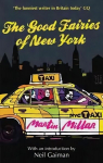 Good Fairies Of New York: With an introduction by Neil Gaiman