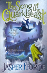 Song of the Quarkbeast: Last Dragonslayer Book 2