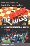 How and when to break the rules in chess
