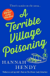 Terrible Village Poisoning: A funny and feel-good British cosy mystery