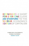Economics for Everyone: A Short Guide to the Economics of Capitalism 2nd edition