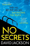 No Secrets: a totally gripping serial killer thriller from the bestselling author of Cry Baby Main
