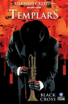 Assassin's Creed: Templars, Black Cross, Volume 1, Black Cross