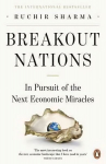 Breakout Nations: In Pursuit of the Next Economic Miracles