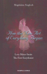 How the New Art of Eurythmy Began: Lory Maier-Smits, the First Eurythmist New edition
