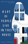 Lot of People Live in This House