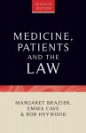 Medicine, Patients and the Law: Seventh Edition 7th edition