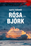 R&oacute;sa ja Bj&ouml;rk