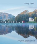 Stourhead : Henry Hoare's Paradise Revisited. Dudley Dodd