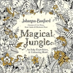 Magical Jungle: An Inky Expedition & Colouring Book