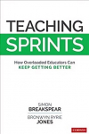 Teaching Sprints: How Overloaded Educators Can Keep Getting Better