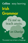 Easy Learning Irish Grammar: Trusted Support for Learning 2nd Revised edition