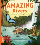 Amazing Rivers: 100plus Waterways That Will Boggle Your Mind