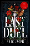 Last Duel: Now a major film starring Matt Damon, Adam Driver and Jodie Comer