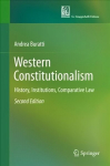 Western Constitutionalism: History, Institutions, Comparative Law 2nd ed. 2019