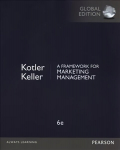 Framework for Marketing Management, A, Global Edition: European Edition 6th edition