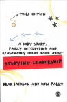 Very Short, Fairly Interesting and Reasonably Cheap Book about Studying Leadership 3rd Revised edition