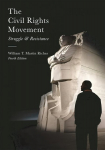 Civil Rights Movement: Struggle and Resistance 4th edition