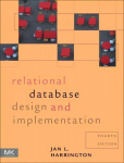 Relational Database Design and Implementation: Clearly Explained 4th edition