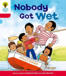 Oxford Reading Tree: Level 4: More Stories A: Nobody Got Wet, Level 4