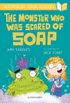 Monster Who Was Scared of Soap: A Bloomsbury Young Reader: Gold Book Band
