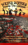 Weird Scenes Inside The Canyon: Laurel Canyon, Covert Ops & The Dark Heart of the Hippie Dream