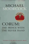Corum: The Prince With the Silver Hand