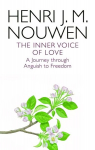 Inner Voice of Love: A Journey Through Anguish to Freedom