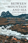 Between Mountain and Sea: Poems From Assynt