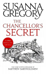 Chancellor's Secret: The Twenty-Fifth Chronicle of Matthew Bartholomew
