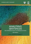Analysing Sentences: An Introduction to English Syntax 5th edition