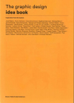 Graphic Design Idea Book: Inspiration from 50 Masters