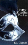 Fifty Shades Darker: The #1 Sunday Times bestseller