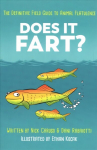 Does It Fart?: The Definitive Field Guide to Animal Flatulence