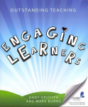 Outstanding Teaching: Engaging Learners